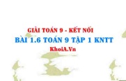 Bài 1.6 SGK Toán 9 tập 1 Kết nối tri thức